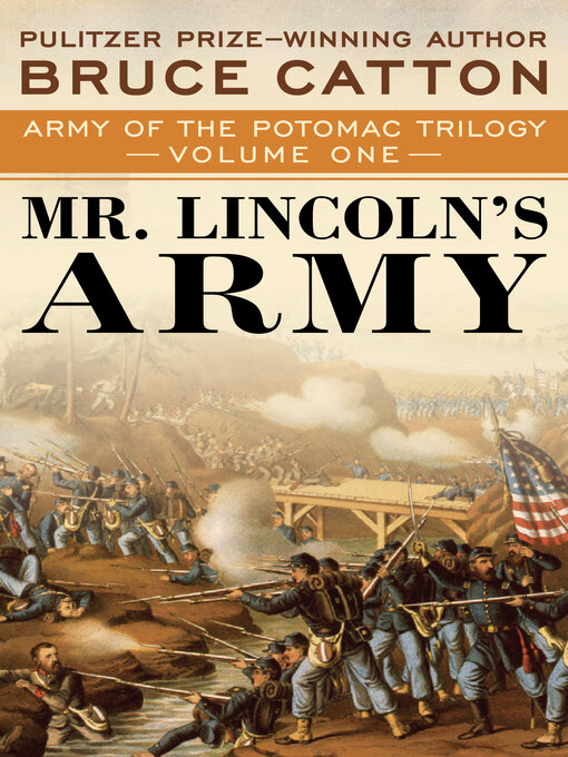 Title details for Mr. Lincoln's Army by Bruce Catton - Wait list